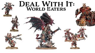Deal with it: World Eaters