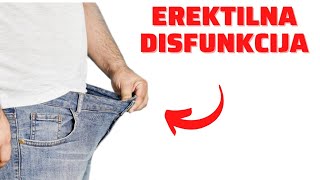 Prirodni Načini Prevencije Erektilne Disfunkcije Ovo Je Trajno Rješenje Problema Sa Erekcijom...