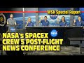 Nasas spacex crew 5 astronauts postflight news conference  jsc  march 15 2023