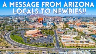 A Message From Arizona Locals To New Residents & Out of Towners