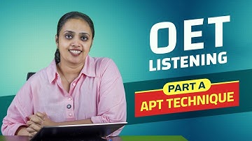 OET Listening Class | Part A | APT Technique