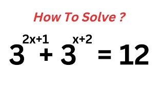 A Nice Exponential Equation X=? | You Should Learn This Trick!!!