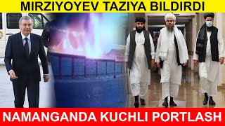 Tezkor Namanganda kuchli Portlash 2 Uy I Mirziyoyev Taziya bildirdi I Armiya bormaganlar eshiting
