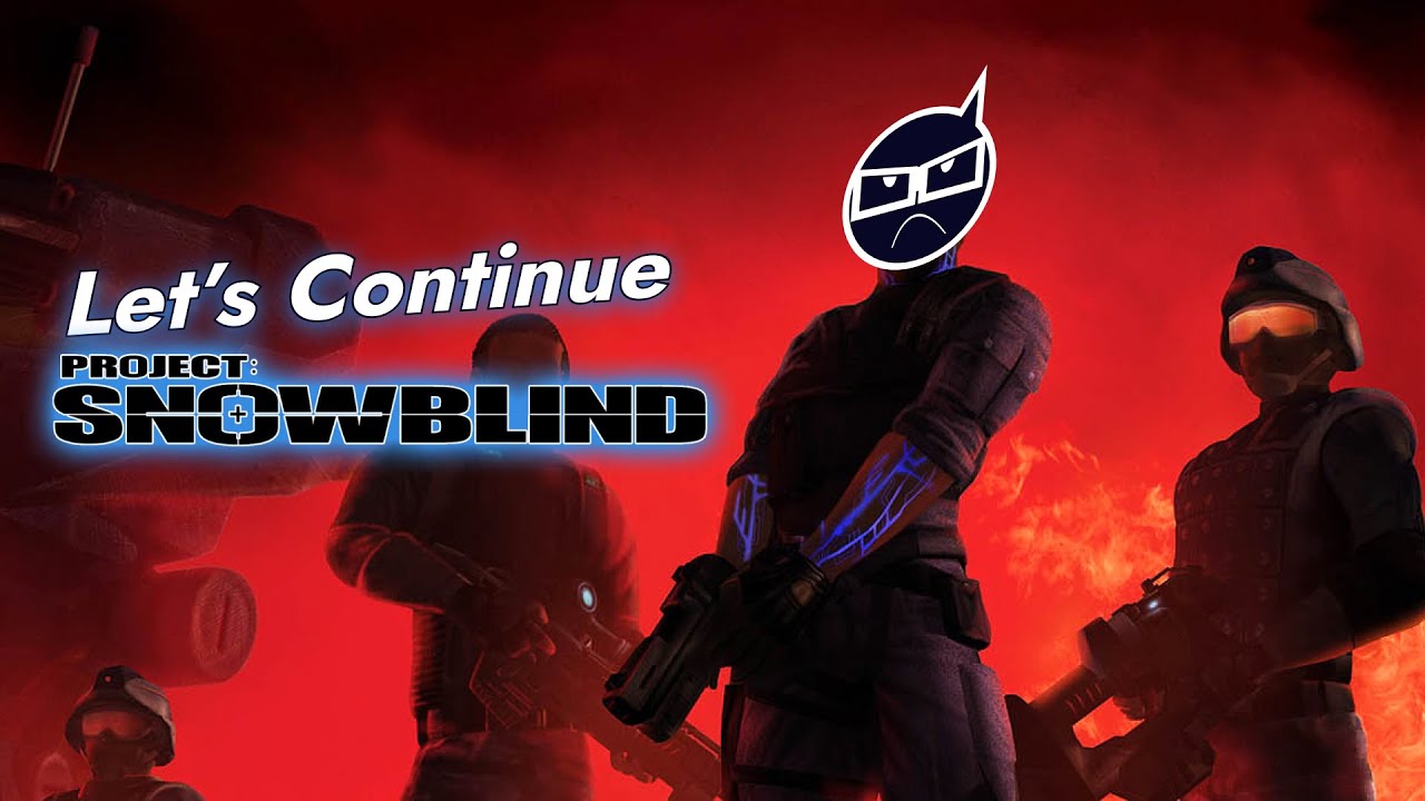 Project Snowblind Rts Decided to Continue || Project Snowblind - Part 2 - YouTube