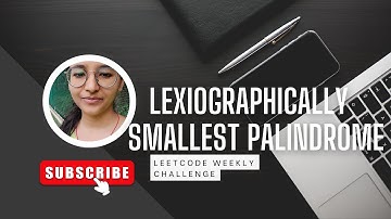 Leetcode 2697 || Lexicographically Smallest Palindrome || Leetcode Weekly Medium || cpp
