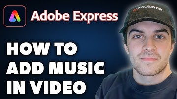 How to Add Music in Adobe Express Video (Full 2024 Guide)