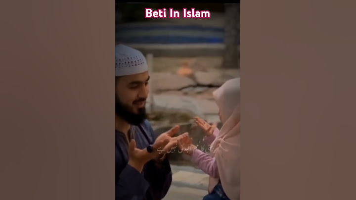 Beti ki Ahmiyat in Islam