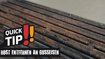 Wie bekomme ich Rost von Gusseisen?