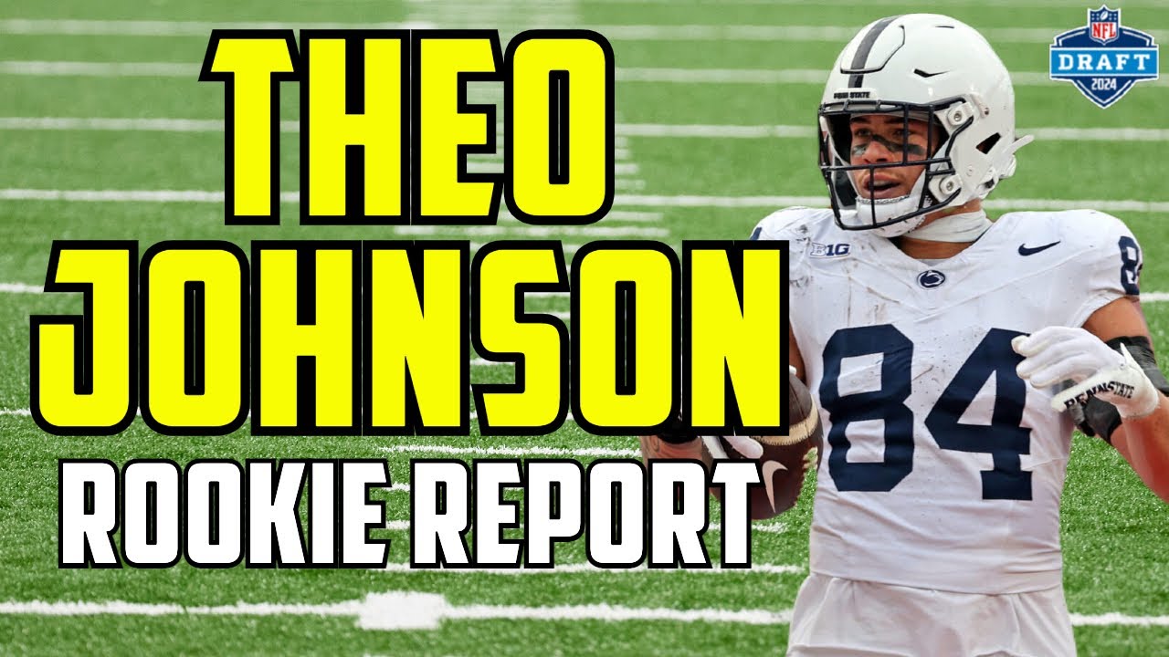 Theo Johnson Rookie Scouting Report | 2024 Dynasty Fantasy Football
