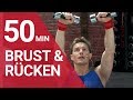 50 Min | Upper Body (Brust & Rücken) Workout to build strength by Dr. Daniel Gärtner ©