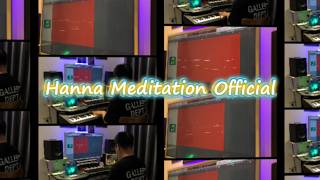 Behind The Scene | Hanna Meditation 