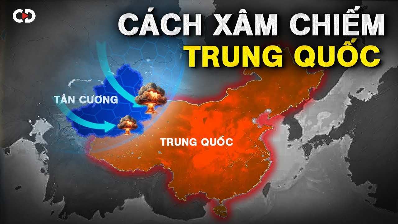 Trung Quốc Sẽ Bị XÂM LƯỢC Như Thế Nào?
