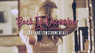 Taylor Swift - Back To December (Taylor's Version) | Karaoke / Instrumental