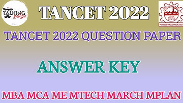 TANCET 2022|| MBA MCA ME MTECH ANSWER KEY ||TANCET 2022 QUESTION PAPER WITH ANSWER|@talkingtamila