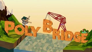 Poly Bridge Gameplay! BESIEGE WITH STATION WAGONS