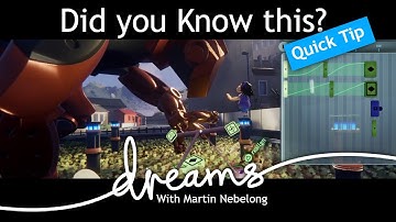 Did you know this? - Dreams Quick Tip on how to use keyframes in a more organic way