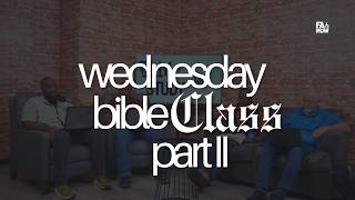 Bible Class Part II