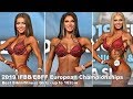 2019 IFBB/EBFF Best Bikini Girls up to 162cm - FINAL