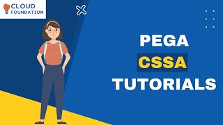Pega CSSA Training | Pega CSSA Tutorial | Pega CSSA course | Pega CSSA videos | Cloudfoundation