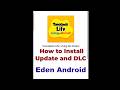 How to Install Update and DLC on Eden Android