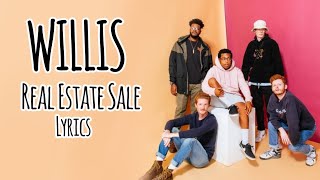 Willis - Real Estate Sale (Lyrics) screenshot 4