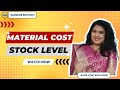 Material Cost | Stock Level | Lecture | SanskarEdutech
