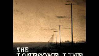 Video thumbnail of "5. The Great Divine - The Lonesome Line"