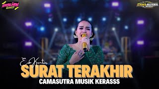 SURAT TERAKHIR COVER EVA KENTIR CS CAMASUTRA MUSIK KERASS