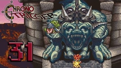 Chrono Trigger (Blind) - Episode 31