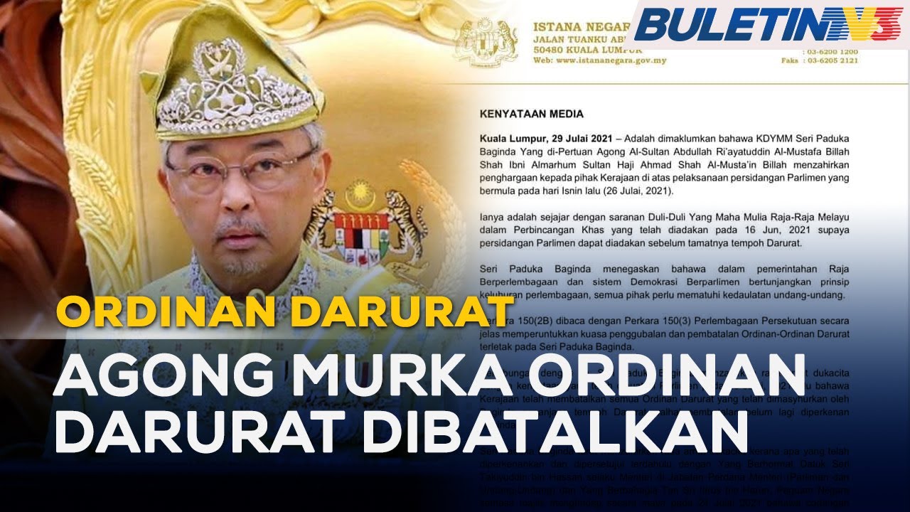 YDP Agong disappointed Emergency Ordinances revoked without consent