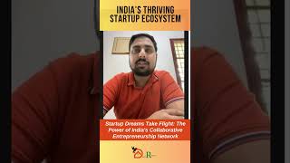 Curious About Indian Startup Ecosystem How Easy To Start And Thrive?