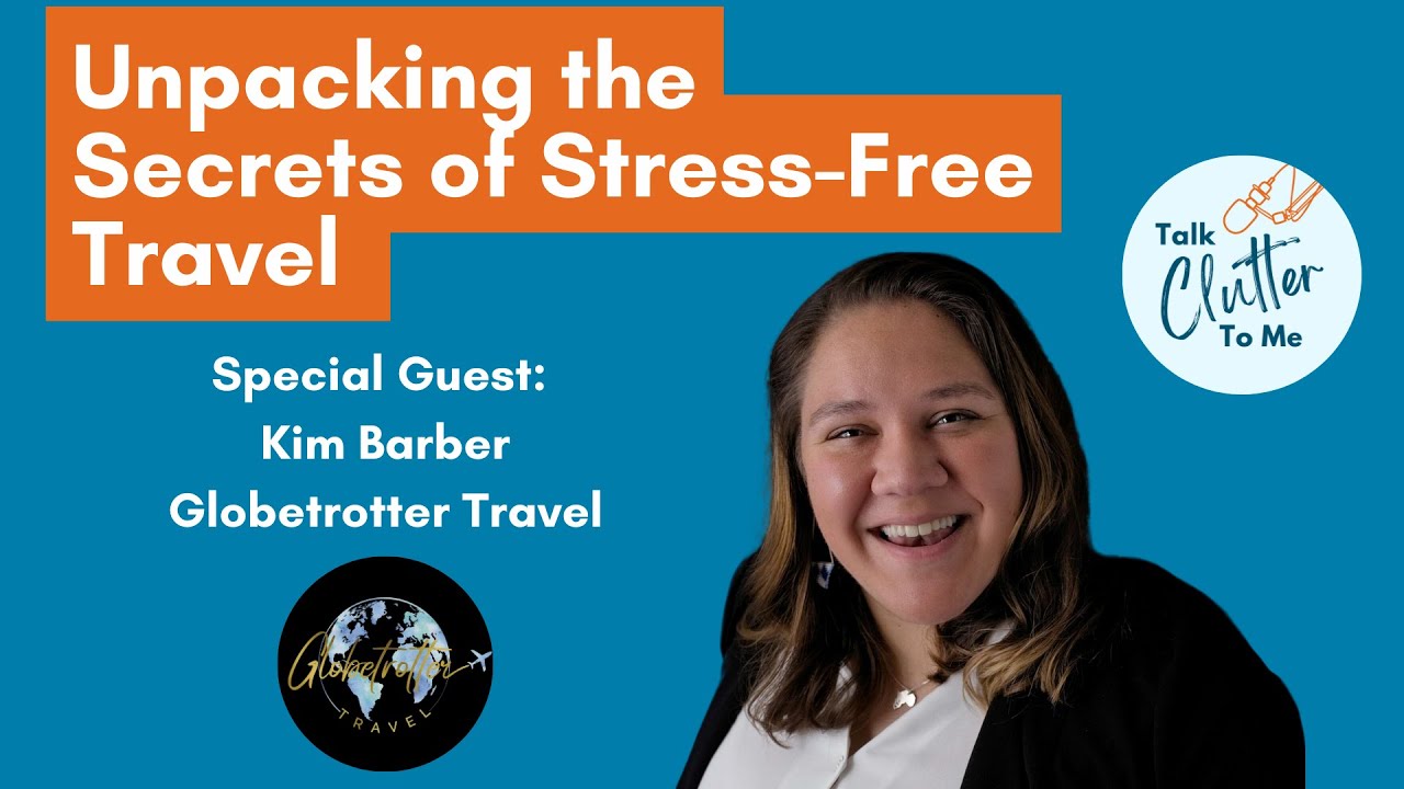 Unpacking the Secrets of Stress Free Travel