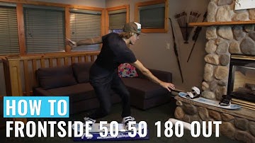 Balance Bar Training: How To 50-50 Frontside 180 Out On A Snowboard