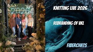 Knitting Live 2026 Recap