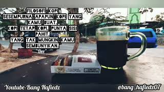 Status wa, sosmed filosofi kopi, (dj kopi hitam full bass) inal djaka remix