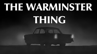 The Warminster Thing