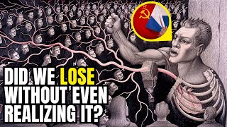 WE ARE ALREADY AT WAR: The Theory of Soviet Subversion