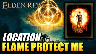 Elden Ring - Flame, Protect Me Location (Incantation)
