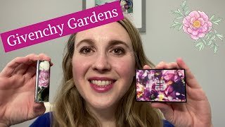 Givenchy Gardens - Blush & Lipstick!