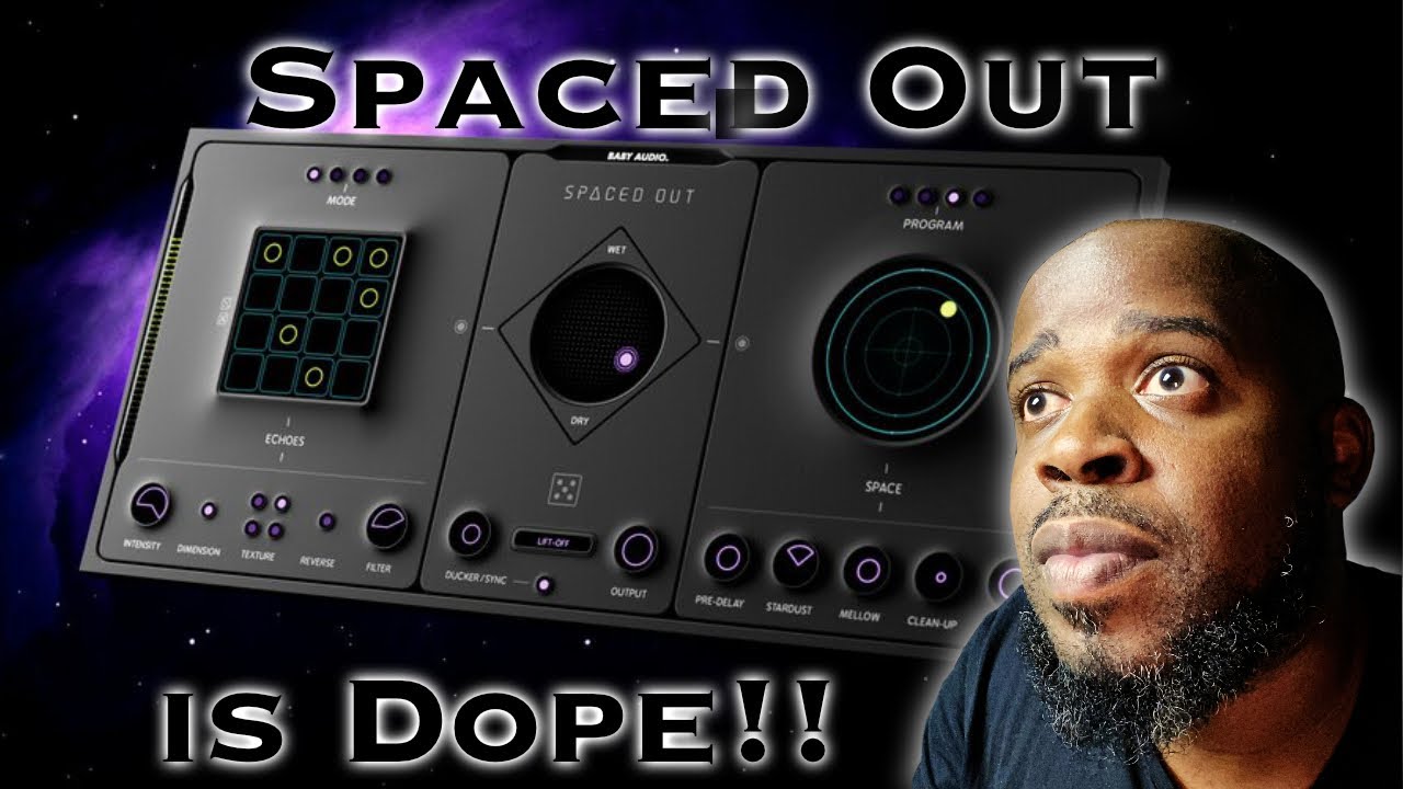 Spaced Out Plugin By Baby Audio Is Dope Review YouTube