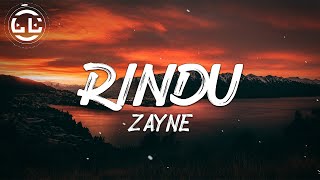 Zayne - Rindu (Lyrics)