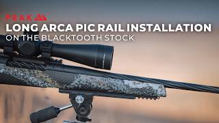 How to Install the Long ARCA-PIC Rail on the Blacktooth Stock