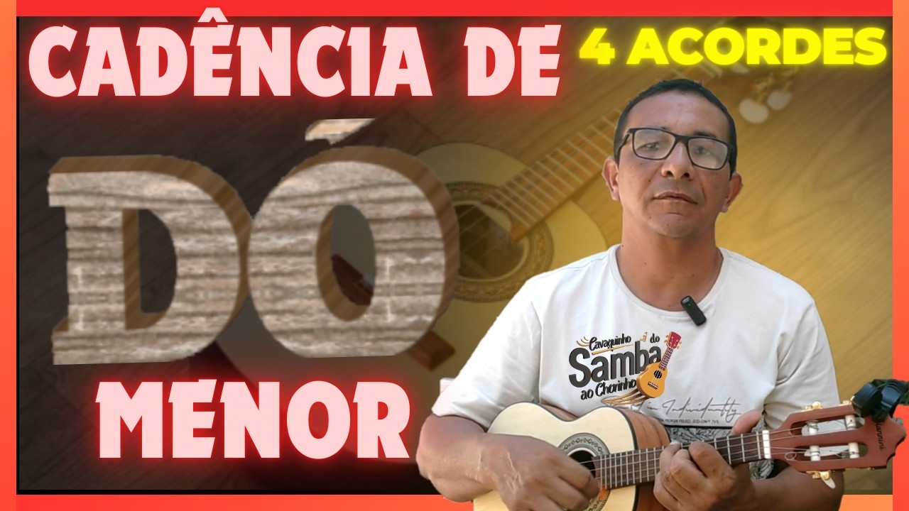CAVAQUINHO PARA INICIANTES: CADÊNCIA DE DÓ MENOR COM 4 ACORDES (GUIA COMPLETO)