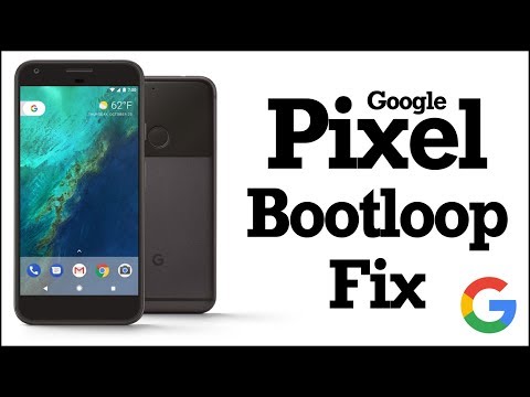 How to Fix The Google Pixel Bootloop (Maybe)