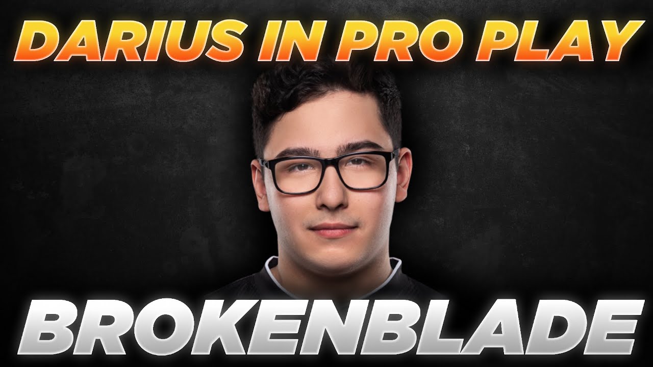 ANALYZING BROKEBLADE DARIUS - DARIUS IN PRO PLAY - G2 VS S04