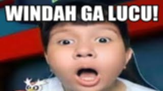NONTON WINDAH BASUDARA SAMPAI GW KETAWA