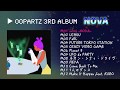 OOPARTZ 3rd ALBUM「NOVA」全曲 ダイジェスト