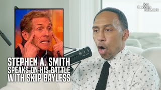 Stephen A. Smith Speaks on His Battle with Skip Bayless