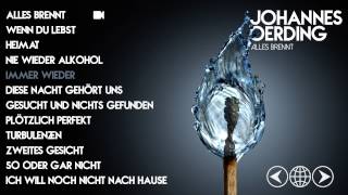 Johannes Oerding - Alles Brennt (Albumplayer)