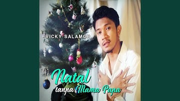 NATAL TANPA MAMA PAPA